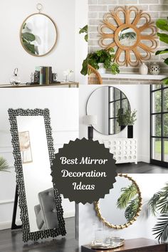 the best mirror decoration ideas for any room in your home or office, including plants and mirrors