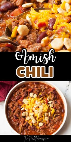 Text that says Amish Chili above and below the text are images of chili with crackers and cheese in it. Amish Chili Recipe, Amish Recipes Authentic, Best Amish Recipes, Mennonite Recipes, Favorite Chili Recipe, Old Fashioned Recipe, Recipe For Dinner