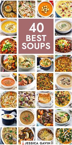 the cover of 40 best soups is shown in many different pictures, including various bowls and