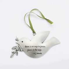 "There is no way to peace. Peace is the way." These profound words of peace activist AJ Muste are engraved on our peace dove ornament. Hand cast in lead free pewter Doves On Christmas Tree, Glass Dove Ornaments, Peace Dove Ornaments, Dove Christmas Tree, Words Of Peace, Dove Ornament, Peaceful Words, Dove Ornaments, Tiled Quilt