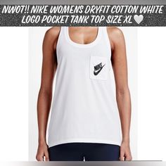 Nwot!! Nike Womens Dryfit Cotton White Logo Pocket Tank Top Size Xl New Without Tags!!! Womens Size Xl! Relaxed Hi-Low Style With Racerback White/Black Sweat Wicking Comfort Ideal For Any Workout, The Nike Women's Drifit Logo Tank Top Is Crafted From Sweat-Wicking Technology To Help Keep You Dry And Comfortable. Its Wide Racerback Design And Relaxed Fit Let You Move Freely. Cotton/Modal/Nylon Blend Wide Racerback Design Lets You Move Freely. Relaxed Fit For Comfort And Mobility Style Is Relaxed Fit And Racerback Measures Approximately 28” In Front And 30” In Back From Shoulder To Hem Features One Pocket With Black Nike Written Logo Hi-Lo Style For Added Coverage In The White Sports Tops With Pockets, Written Logo, Black Sweats, Nike Womens, Black Nike, White Nikes, Nike Tops, Black Nikes, Nike Women