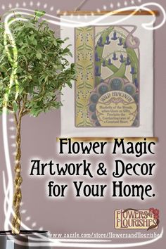 a small tree in a pot with the words flower magic art work and decor for your home