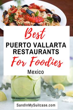 the best puerto restaurants for foodies in mexico