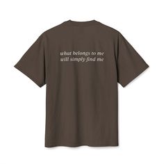 This heavy weight tee should serve as your constant reminder that what is meant for you will come now matter what - you just have to sit in the present moment and believe! What Is Meant, The Present Moment, Present Moment, The Present, Heavy Weight, Law Of Attraction, Oversized Fits, Meant To Be, Matter