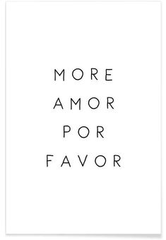 a black and white poster with the words more amor por flavor on it's side