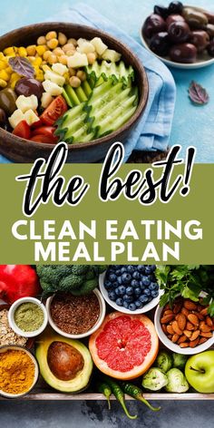 the best clean eating meal plan is here to help you get ready for your next meal