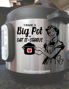 a crock pot with the words i made a big pot of cat - it - strave on it