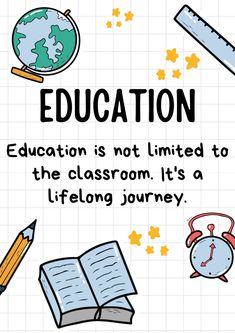 an image of education is not limited to the classroom it's a lifelong journey