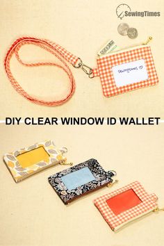 four different pieces of fabric with tags attached to them and the words diy clear window id wallet