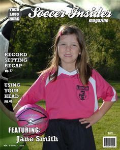 Sport -- Soccer :: Product -- "Style 4" Magazine Cover | TSS Photography Soccer History, Soccer Magazine Cover, Magazine Cover, Magazine, ? Logo