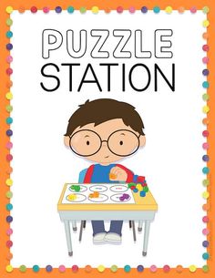 a boy sitting at a table with the words puzzle station on it