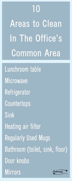 the top ten areas to clean in the office's common area