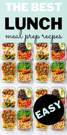 the best lunch meal prep recipes easy and healthy meals to make for dinner, lunches or desserts