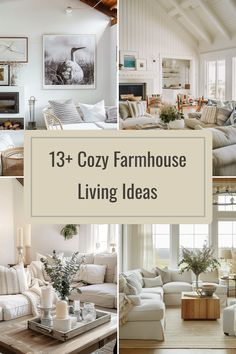 collage of cozy farmhouse living rooms with text overlay that reads, 13 cozy farmhouse living ideas