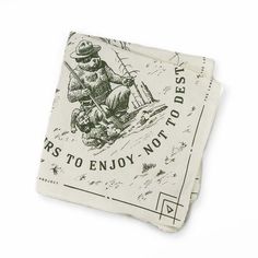 a napkin with an image of a teddy bear on it and the words, best days to enjoy not