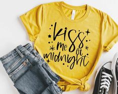 New Year T-Shirt - Shimmer Me Kiss Me At Midnight, Light Cycle, New Year Shirt, New Years Shirts, At Midnight, Silhouette Machine, Holiday Shirts, Stylish Shirts, Classic Elegance