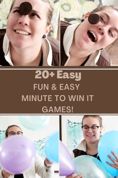 a collage of photos with balloons and text that reads 20 easy fun & easy minute to win it games