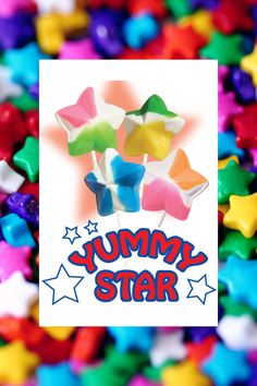 a pile of star shaped candies with the words yummy star on it