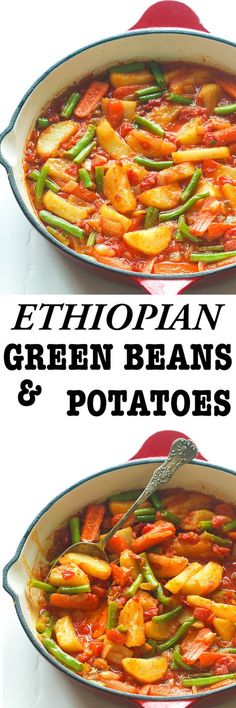 two photos of green beans and potatoes in a red pan with the title ethiopian green beans and potatoes