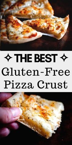 the best gluten - free pizza crust is made with fresh cheese and garlic