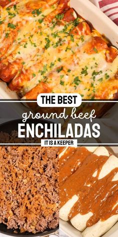 the best ground beef enchiladas it is keeper