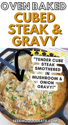 the recipe for baked steak and gravy in a skillet with text overlay