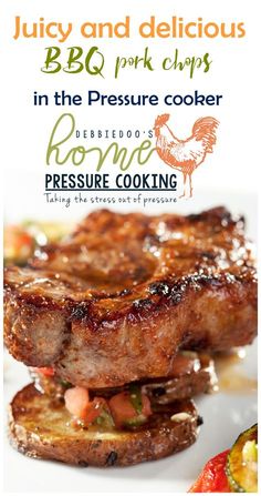 juicy and delicious bbq pork chops in the pressure cooker recipe