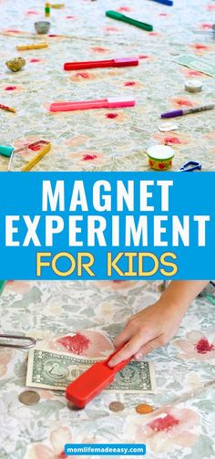 promotional photos of magnets on a table cloth with text that reads 'magnet experiment for kids' in bold white and yellow letters Magnet Science Project, Magnet Science Experiment, Magnet Experiments, Magnet Activities, Magnets Science, Science Activities For Kids, Science Experiments Kids, Stem Activities, Mom Kid