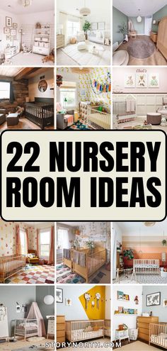 twelve nursery room ideas with the words 22 nursery room ideas