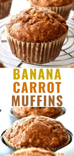 Collage for banana carrot muffins with text overlay. Whole Foods Muffin Recipes, Homemade Breakfast Muffins Healthy, Whole Wheat Flour Breakfast Recipes, Carrots Banana Muffins, Easy Healthy Carrot Muffins, Whole Wheat Oatmeal Muffins, Healthy Carrot Muffin Recipes, Healthy Muffin Recipes Banana, Lunch Muffin Recipes