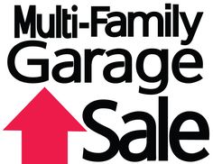 the words family garage sale are shown in black and red with an arrow pointing up