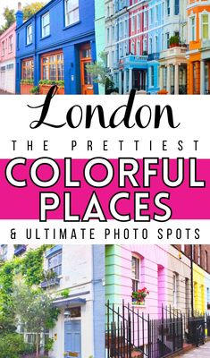 london the prettiest colorful places ultimate photo spots for all ages and abilitiess