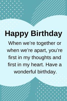 Happy Birthday Quotes For Her, Birthday Greetings For Boyfriend, Wishes For Boyfriend, Birthday Wishes For Wife, Birthday Quotes For Her