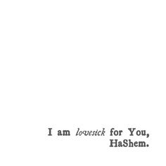 an old fashioned photo with the words i am lovedick for you, hashem