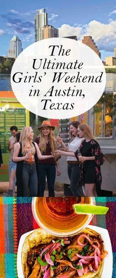 the ultimate girls'weekend in houston, texas