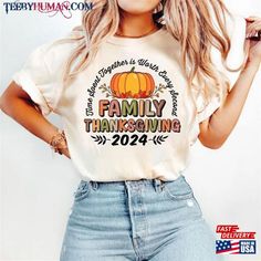 Family Thanksgiving  Autumn Matching Shirts T-Shirt Classic We Need