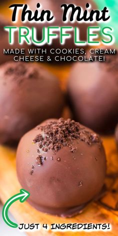 chocolate truffles on a plate with the words thin mint truffles made with cookies, cream and cheese & chocolate