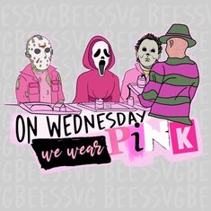 three people sitting at a table with the words on wednesday we wear pink in front of them