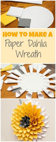 how to make a paper dahlia wreath with the words, how to make a paper dahlia wreath