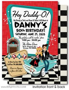 a birthday party with an old fashioned car and the words hey daddy o'damy's 50th