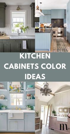 the kitchen cabinets are painted in blue and white with text overlay that reads kitchen cabinets color ideas