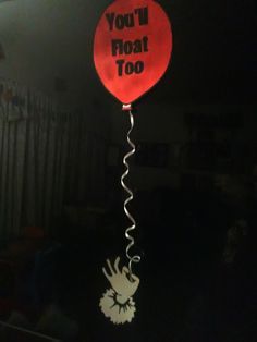 a red balloon with the words you'll float too on it