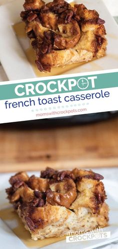 two pieces of crockpot french toast casserole on a white plate with the title