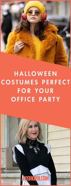 a woman in a yellow coat and headphones with the words halloween costumes perfect for your office party