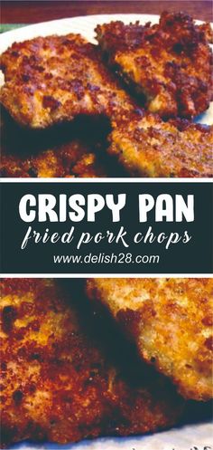 crispy pan fried pork chops on a plate with text overlay that reads crispy pan fried pork chops