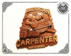 an american carpenter made in america emblem on a white background with ornate border around it