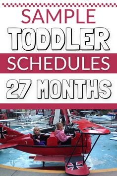 two children in an airplane ride with text overlay reading sample toddler schedules 27 months