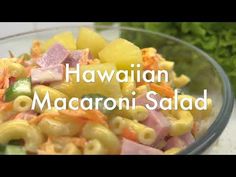 hawaiian macaroni salad in a glass bowl