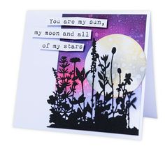 a card with the words you are my sun, my moon and all of my stars