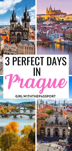 prague with text overlay that reads 3 perfect days in prague girlwiththepassport